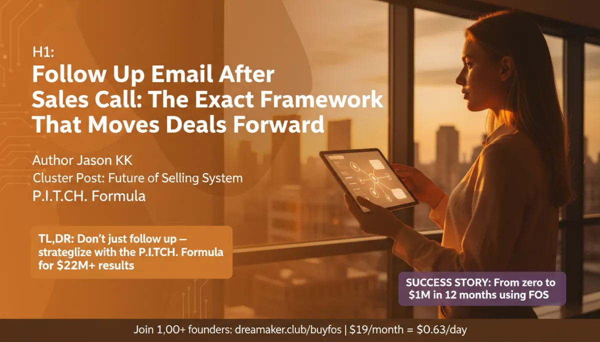 Follow up email after sales call framework for founders