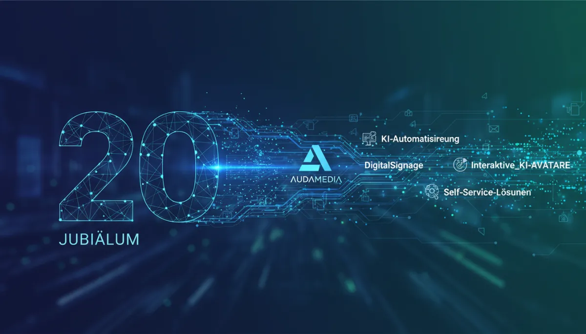 20 Jahre AudaMedia: KI-Automatisierung & DigitalSignage
