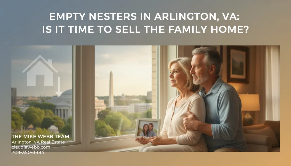 Selling Your Family Home in Arlington, VA?