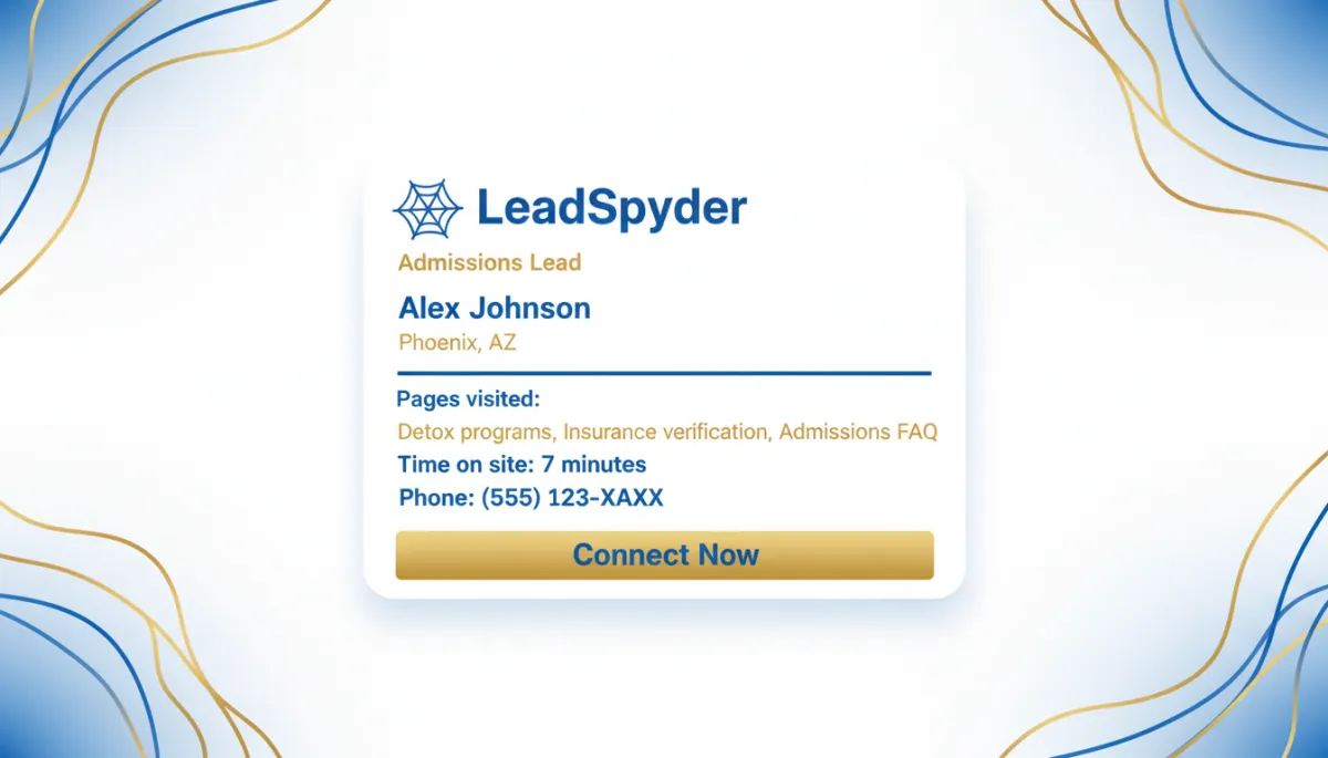 Clean, LeadSpyder-branded admissions lead card on a white background with blue and gold accents. Card shows a fictional name, city, and key visit details such as: “Pages visited: Detox programs, Insurance verification, Admissions FAQ”, “Time on site: 7 minutes”, and a masked phone number. Design feels professional, calm, and respectful, with no sensitive or real personal data.