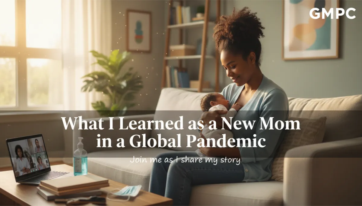 Lessons from Motherhood in a Pandemic