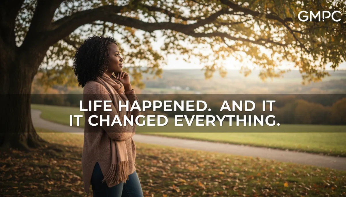 Life Happened: Embracing Unexpected Changes