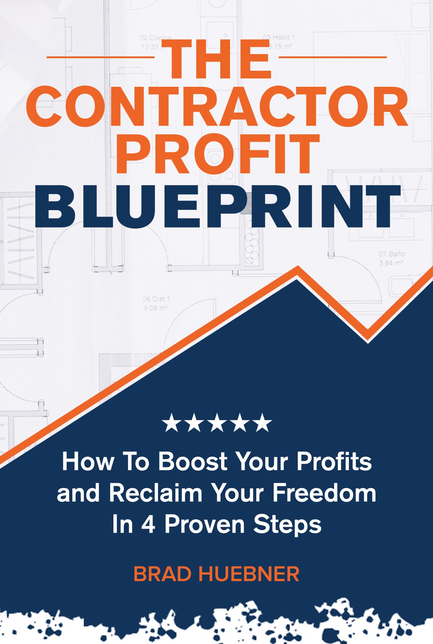 Contractor Profit Blueprint Book
