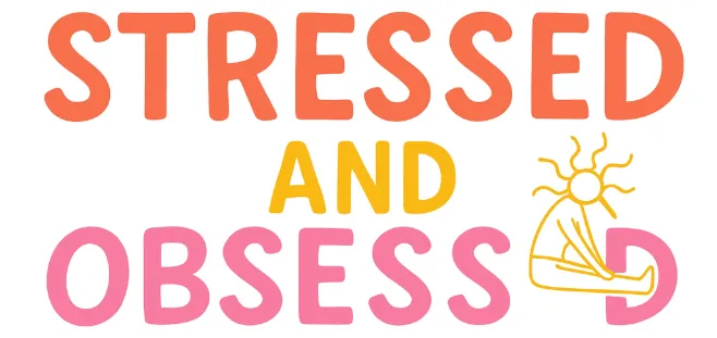 Stressed & Obsessed Logo