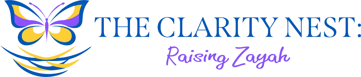 The Clarity Nest: Raising Zayah Logo