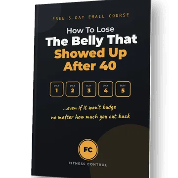 How To Lose The Belly That Showed Up After 40