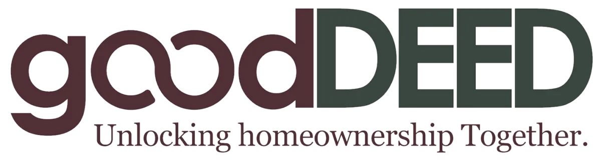 goodDEED - Unlocking homeownership Together.