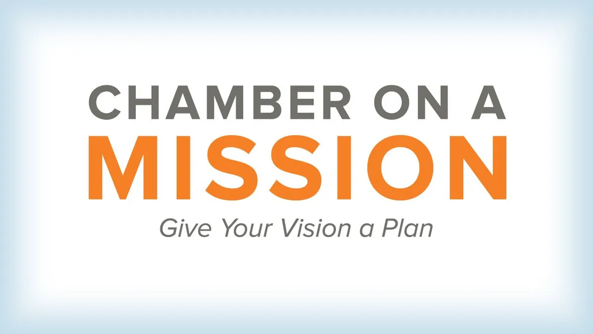 Chamber on a Mission - Give Your Vision a Plan