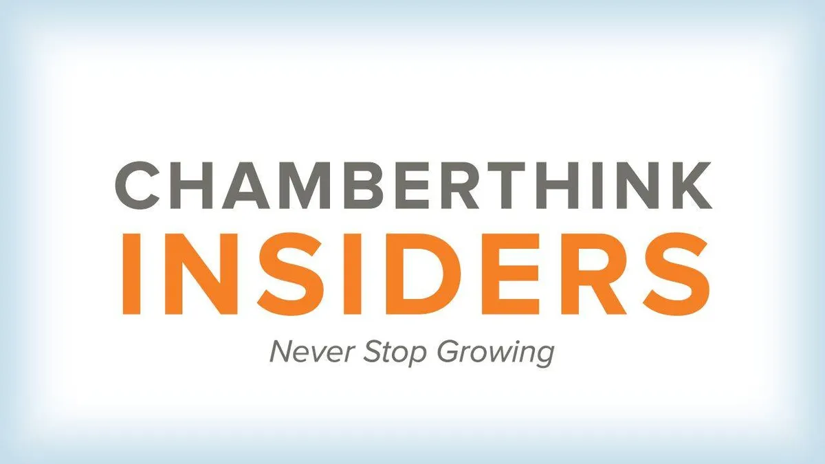 ChamberThink Insiders - Never Stop Growing