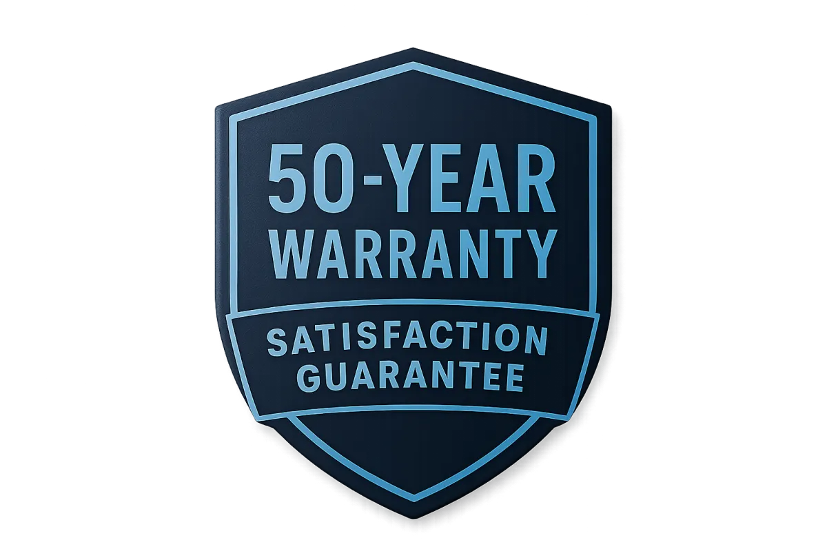 50 Year Warranty and Satisfaction Guarantee badges