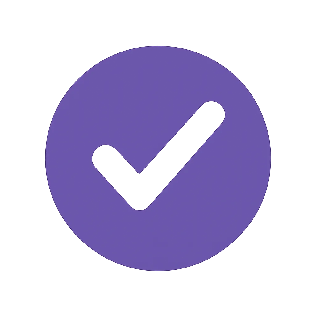 A flat, minimal 1:1 icon of a white checkmark inside a solid purple circle, symbolizing safety and approval.