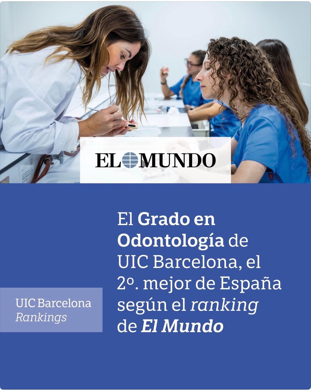 Il Grado en Odontología di UIC Barcelona, secondo migliore di Spagna secondo el ranking di El Mundo