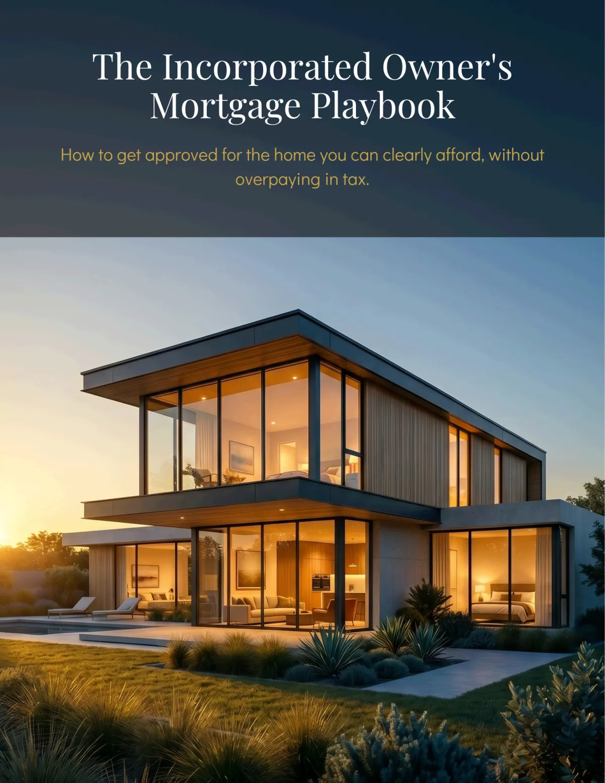 The Incorporated Owner's Mortgage Playbook cover