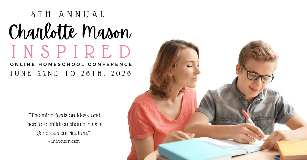 2026 Charlotte Mason Inspired Conference