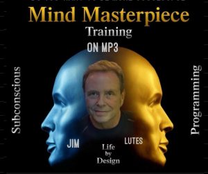 Mind Masterpiece System by Jim Lutes – Audio MP3