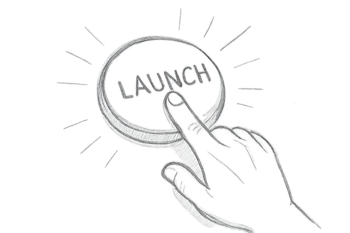 Pencil sketch of a finger pressing a launch button representing approval and launch