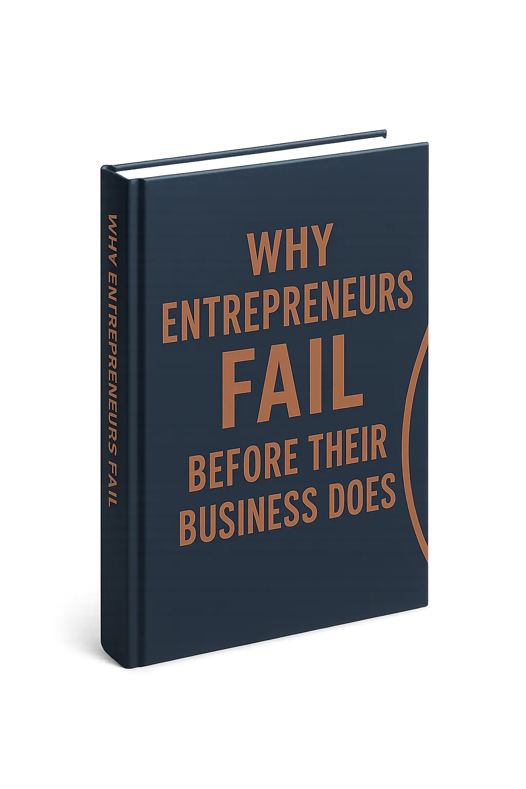 Physical copy of Why Entrepreneurs Fail Before Their Business Does book bundle