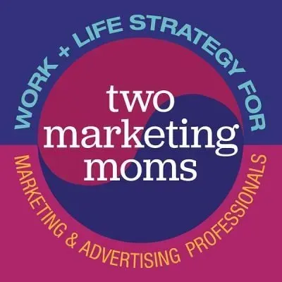 Two Marketing Moms Podcast