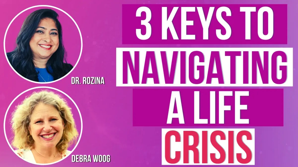 3 Keys to Navigating a Life Crisis
