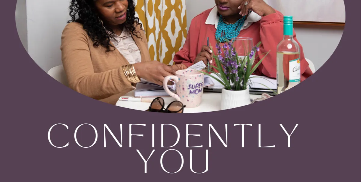 Confidently You