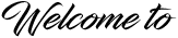 Welcome to