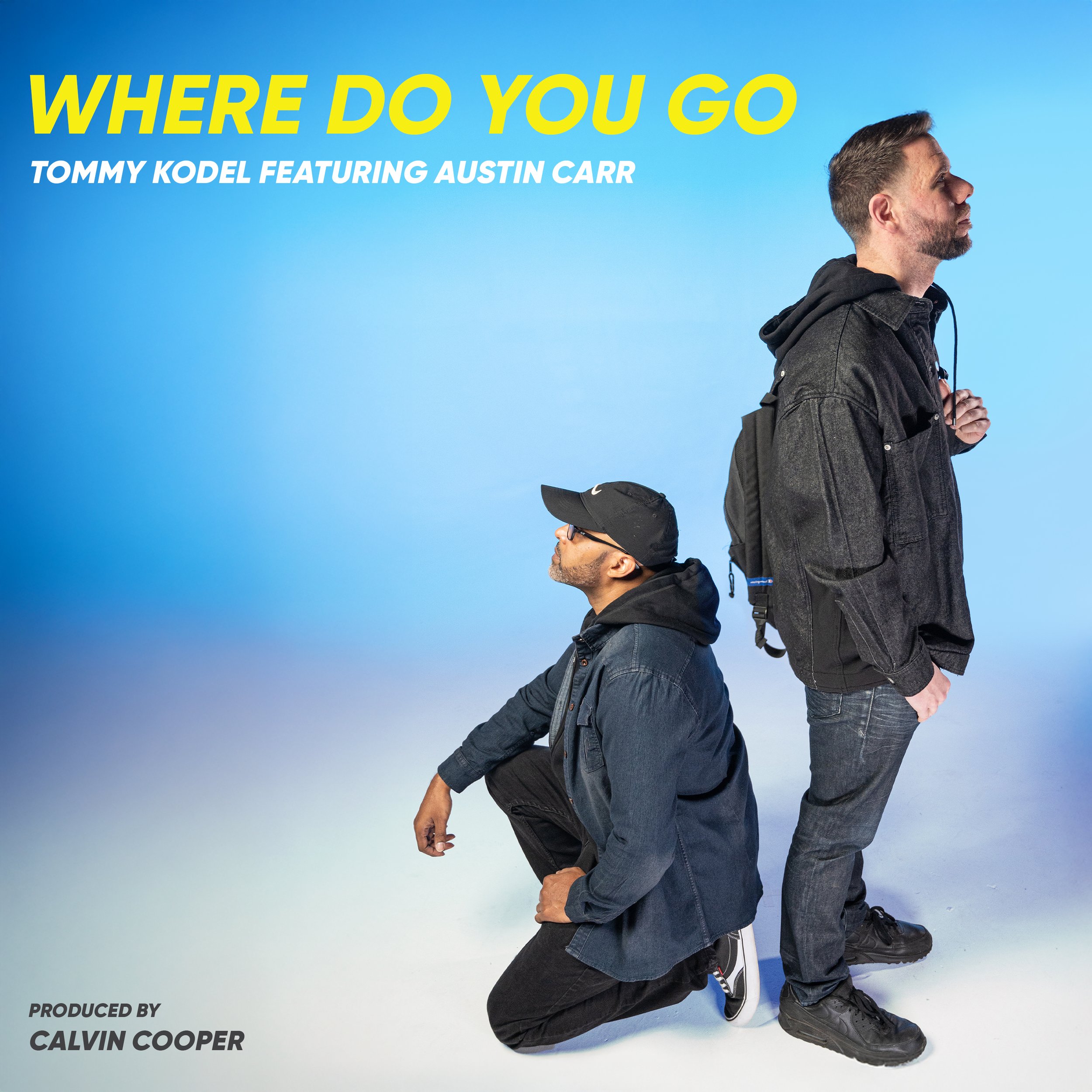 Where Do You Go