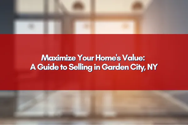 Image of a 'For Sale' sign in front of a beautiful house in Garden City, NY, symbolizing prime real estate opportunities.