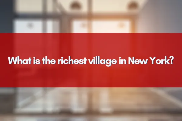 A panoramic view of an affluent New York village showcasing luxurious homes and lush landscapes