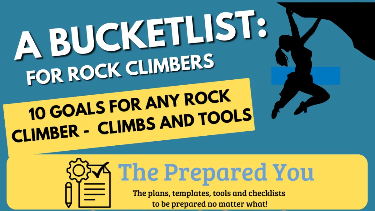 Rock Climbers Bucket Lists