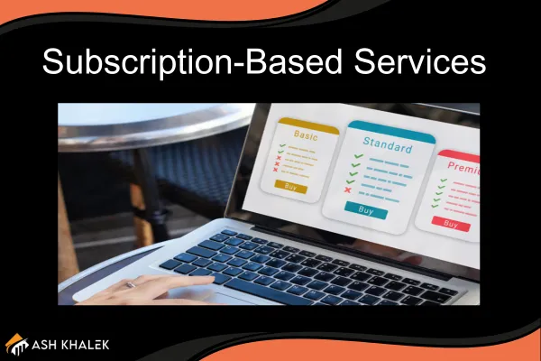 Subscription-Based Services: Building Recurring Revenue in Your Service Business