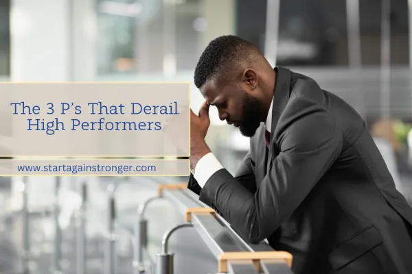 The 3 P’s That Derail High Performers: People-Pleasing, Perfectionism & Pressure Blog Post