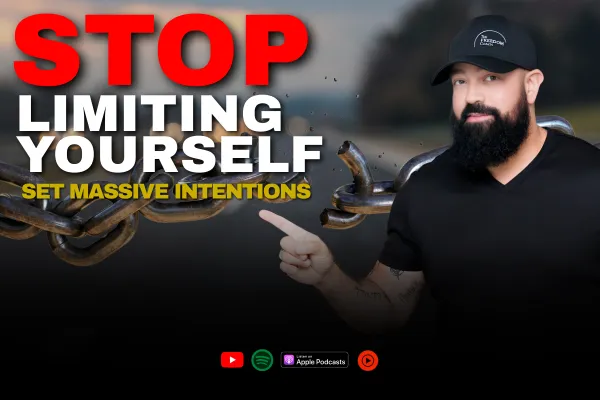 Stop Limiting Yourself: Why You Need Intentions, Not Just Goals