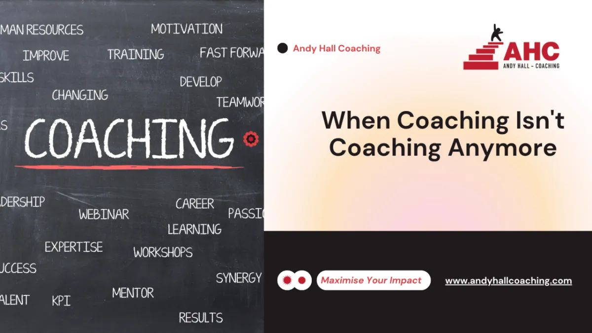 When Coaching Isn't Coaching Anymore