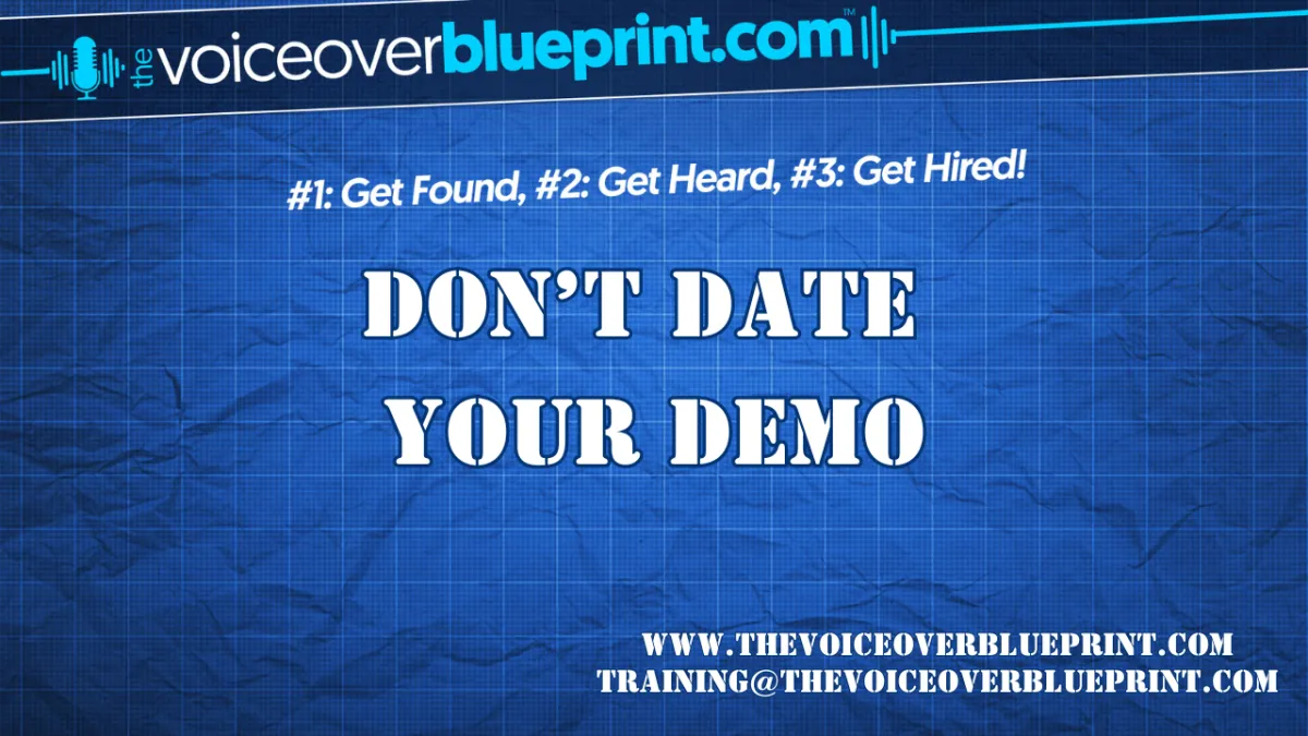 Don't Date Your Demo.