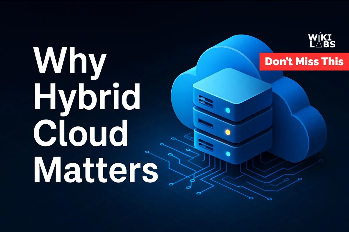Why Hybrid Cloud Matters