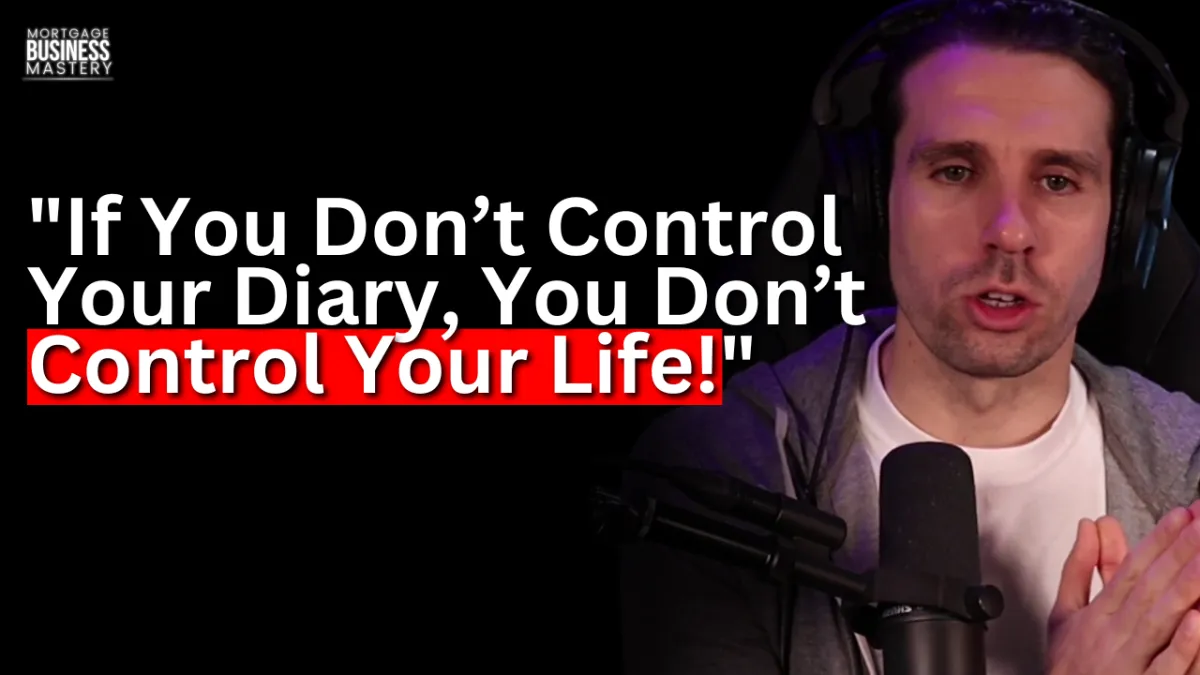 "Podcast thumbnail featuring Ash Borland discussing time management with the bold text 'If You Don’t Control Your Diary, You Don’t Control Your Life!'."