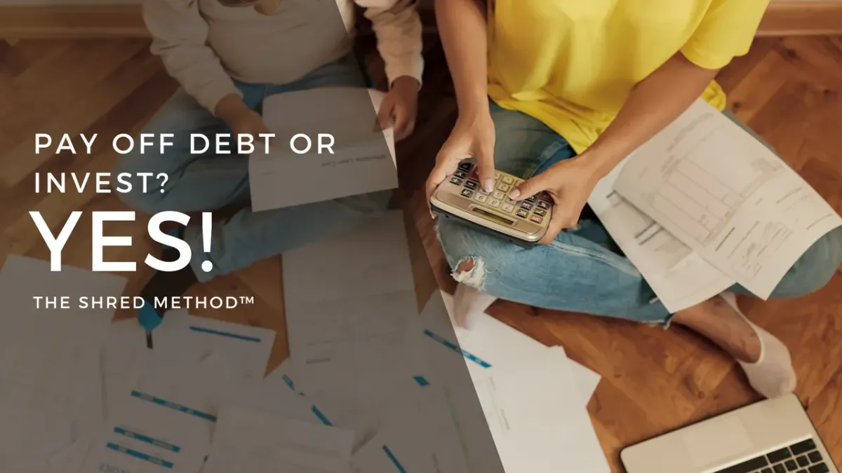Payoff Debt or Invest? YES!