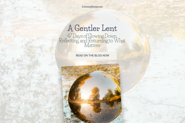 A Gentler Lent