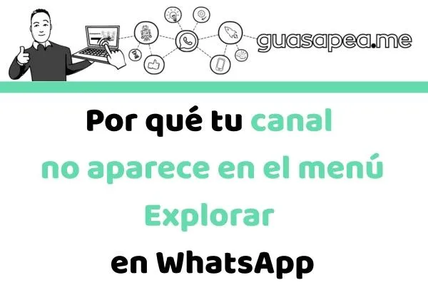 Aparecer en el menú explorar en WhatsApp