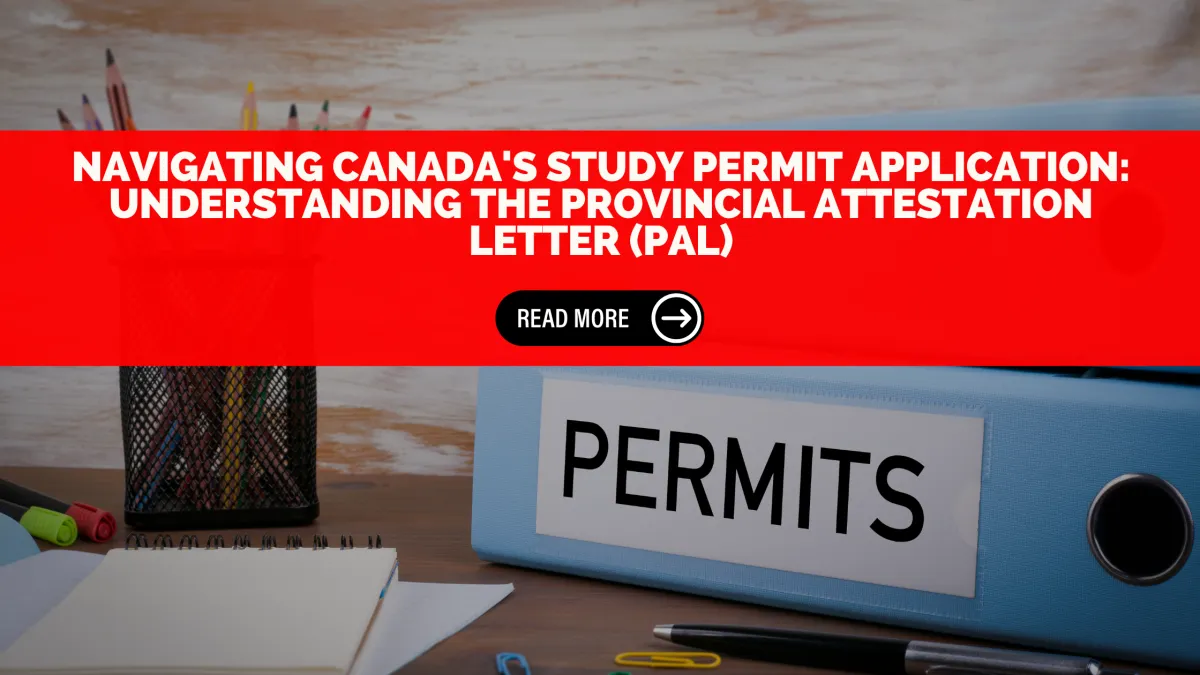 Crucial PAL for Canada Study Permit