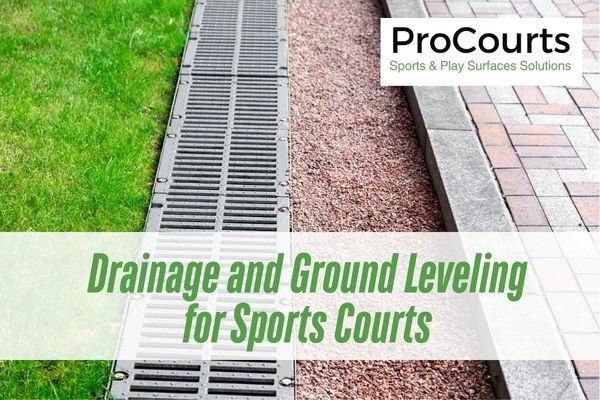 drainage in the side of the court with a caption Drainage and Ground Leveling for Sports Courts