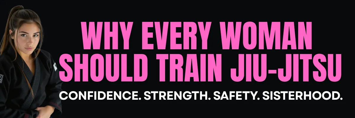 why every woman should train jiu-jitsu