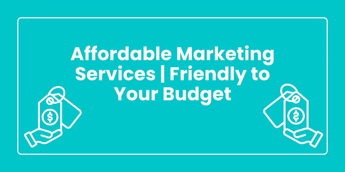 affordable digital marketing 