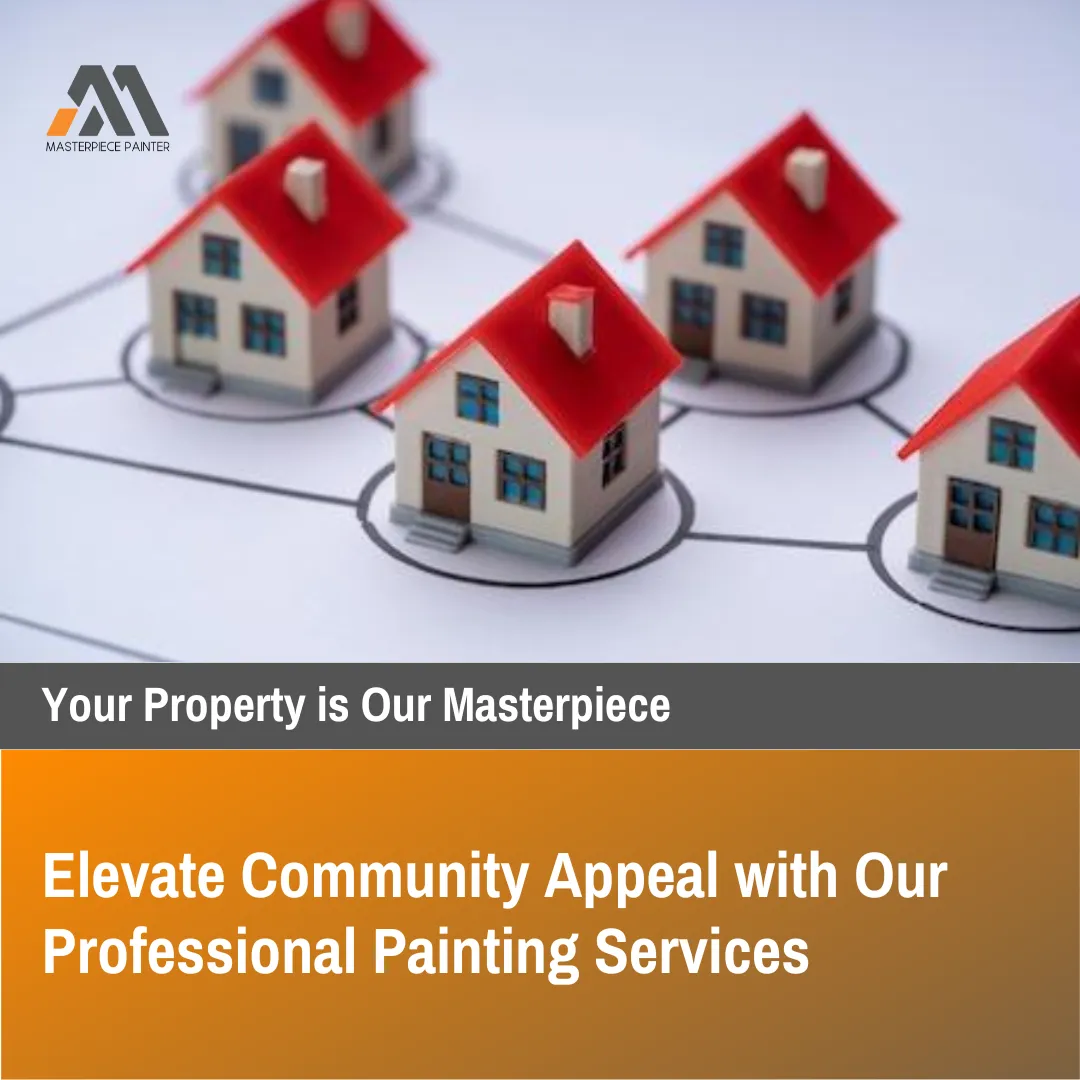 Understanding HOA Painting Guidelines and How Masterpiece Painter Can Help
