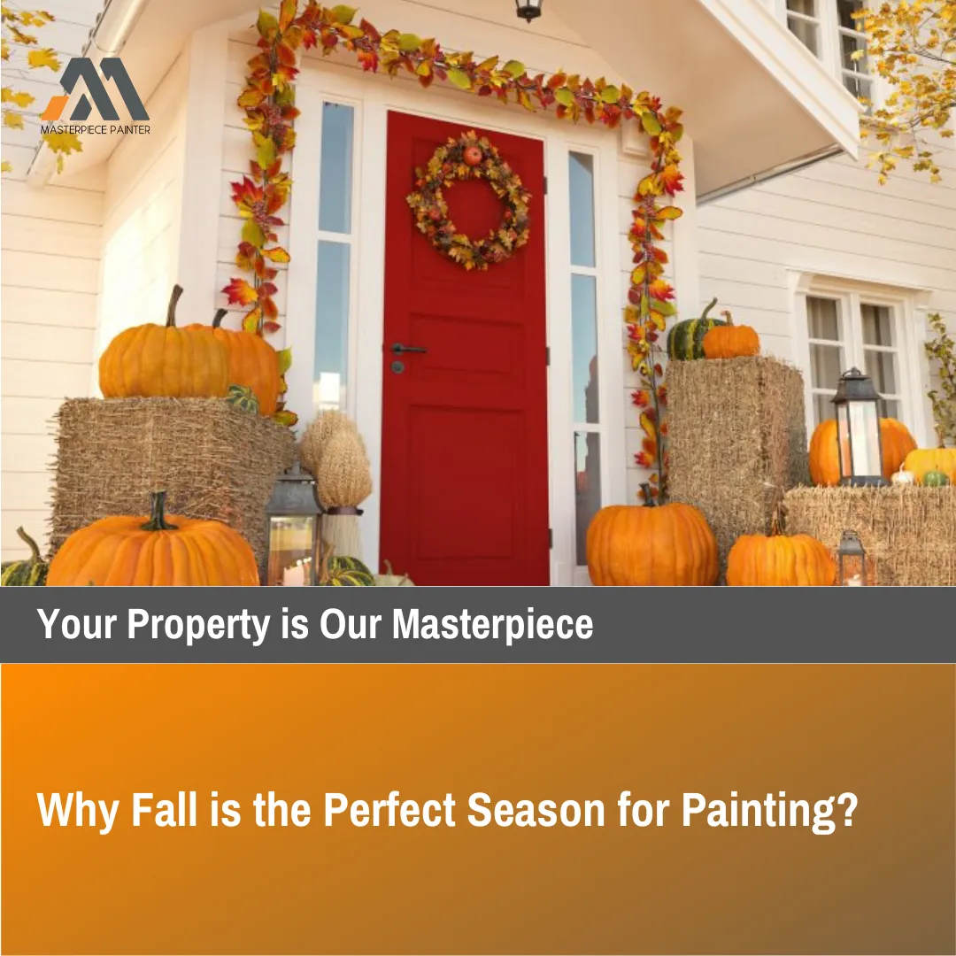 Why Fall is the Perfect Season for Painting?