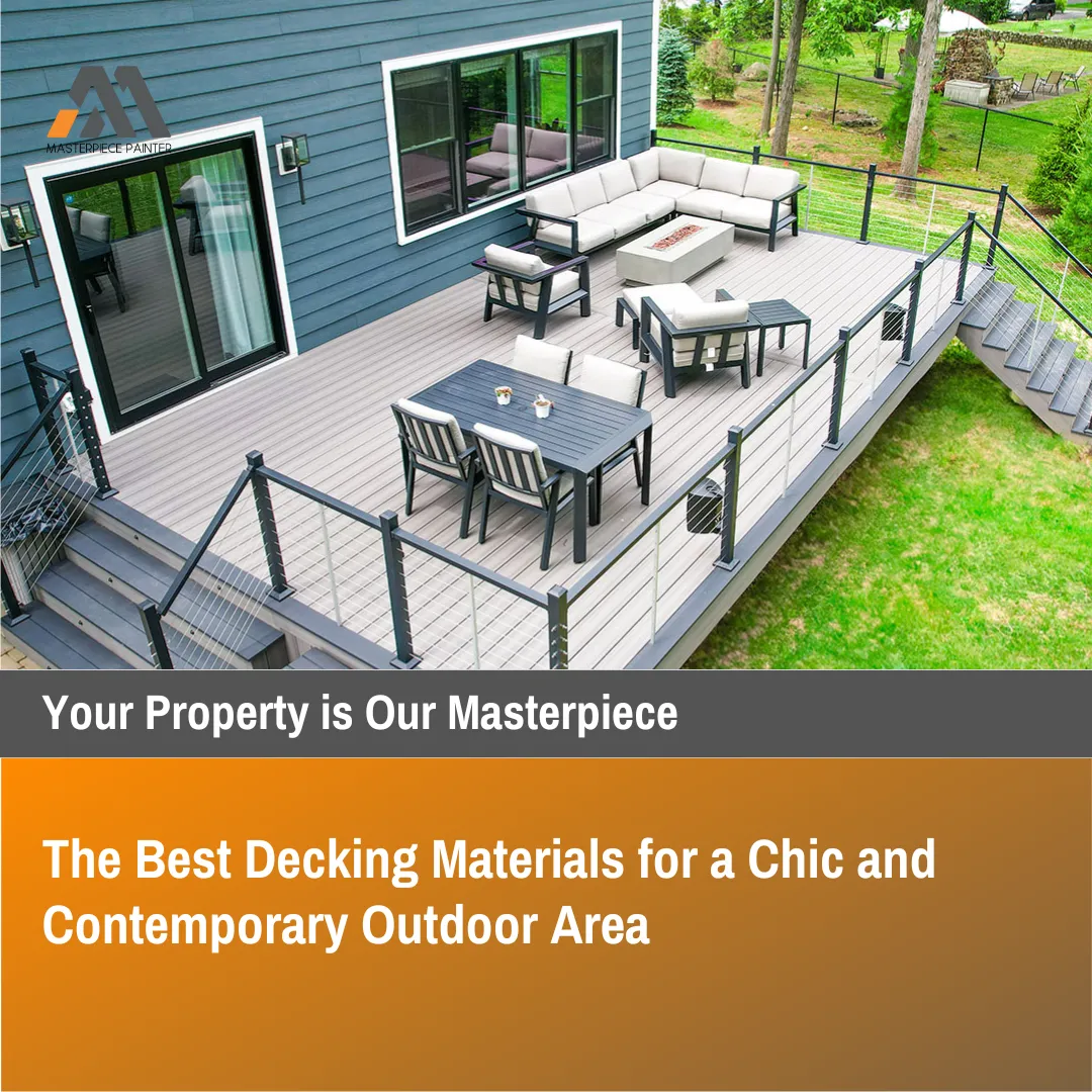 The Best Decking Materials for a Chic and Contemporary Outdoor Area