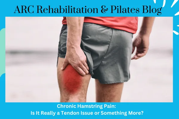 Chronic Hamstring Pain: Is It Really a Tendon Issue or Something More?
