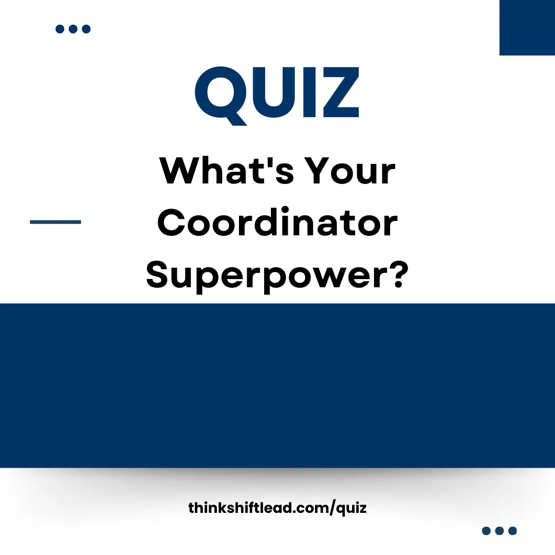 QUIZ - What's Your Coordinator Superpower?
