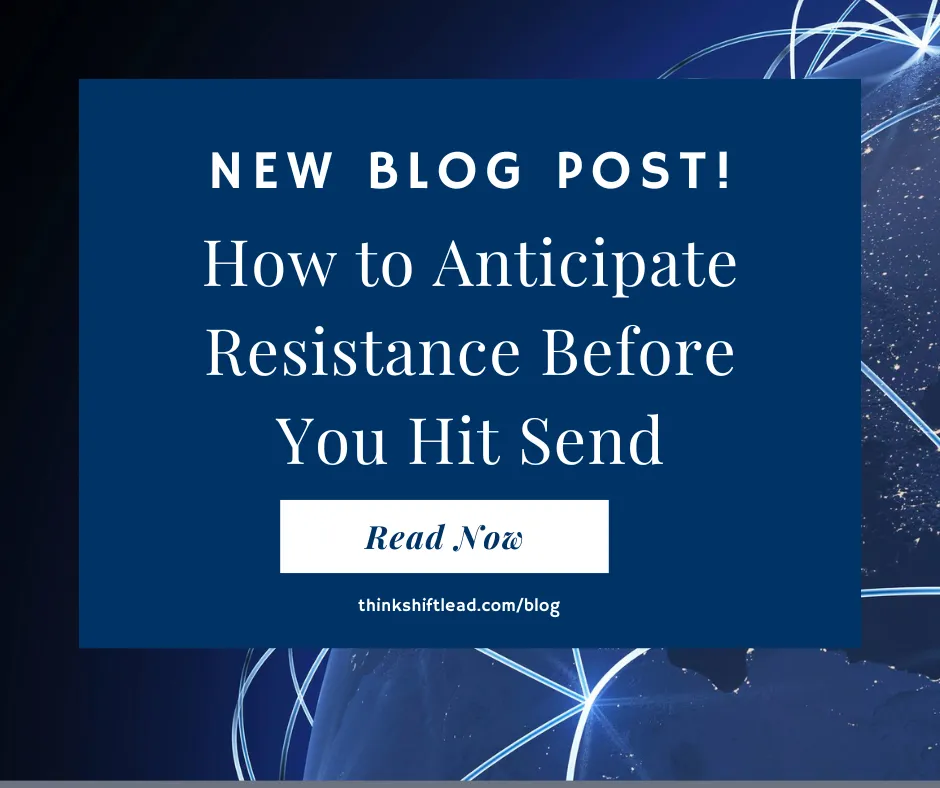 Cover Image: How to Anticipate Resistance Before You Hit Send