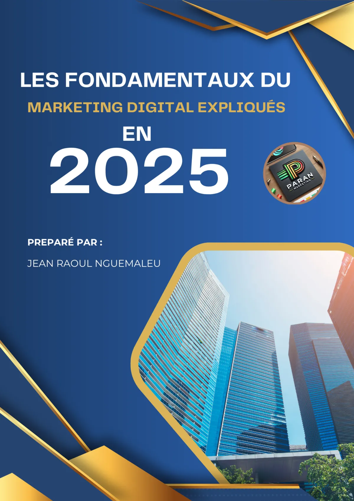 Les fondamentaux du marketing digital